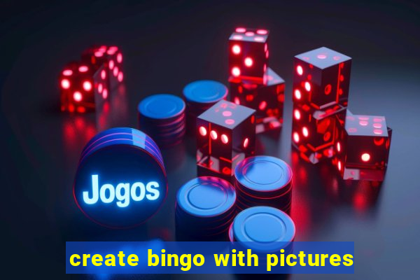 create bingo with pictures